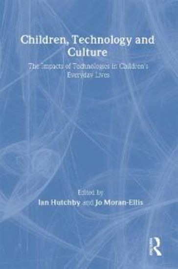 Children, Technology and Culture