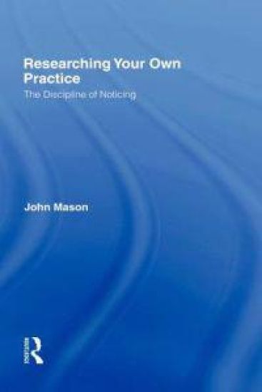 Researching Your Own Practice