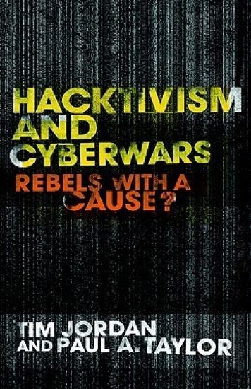 Hacktivism and Cyberwars