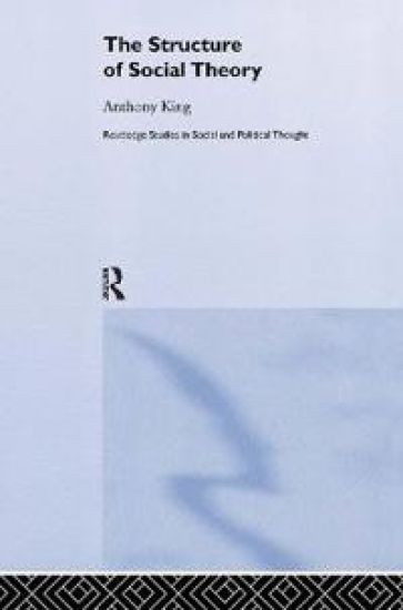 The Structure of Social Theory
