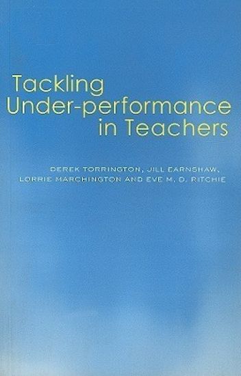 Tackling Under-performance in Teachers