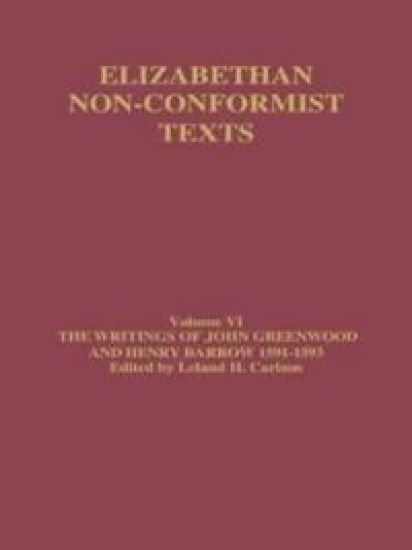 The Writings of John Greenwood and Henry Barrow 1591-1593 – John Greenwood, kirjan kansikuva