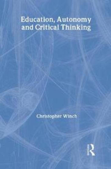 Education, Autonomy and Critical Thinking