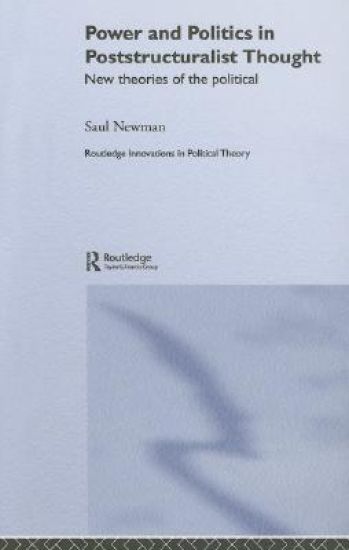 Power and Politics in Poststructuralist Thought
