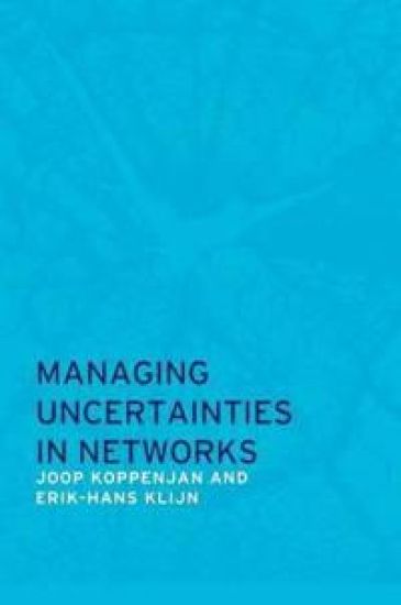 Managing Uncertainties in Networks