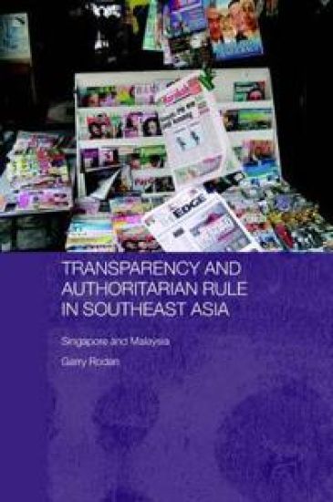 Transparency and Authoritarian Rule in Southeast Asia