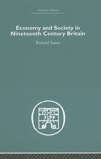 Economy and Society in 19th Century Britain