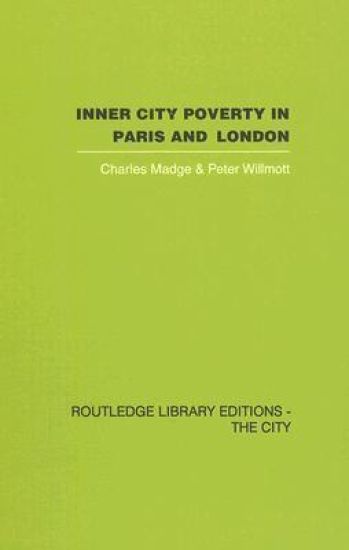 Inner City Poverty in Paris and London