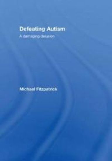 Defeating Autism