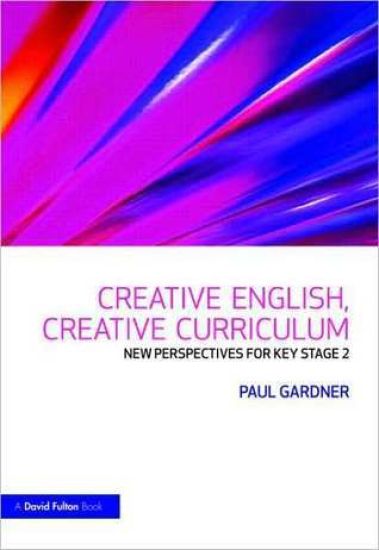 Creative English, Creative Curriculum – Paul Gardner, kirjan kansikuva