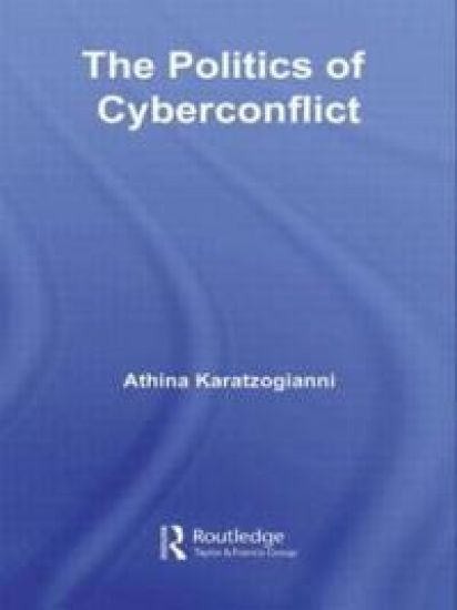 The Politics of Cyberconflict