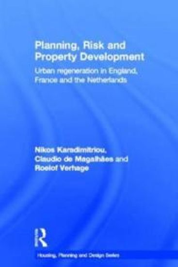 Planning, Risk and Property Development