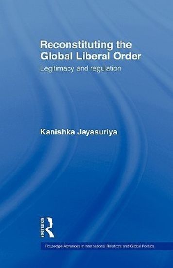 Reconstituting the Global Liberal Order
