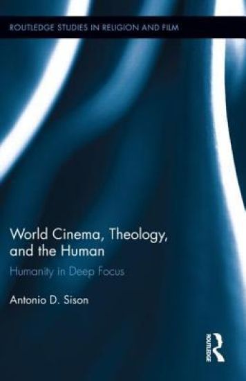 World Cinema, Theology, and the Human