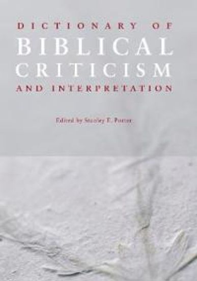 Dictionary of Biblical Criticism and Interpretation