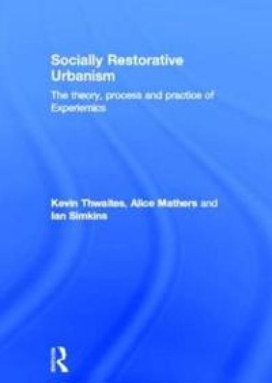 Socially Restorative Urbanism