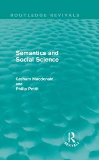 Semantics and Social Science (Routledge Revivals)