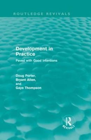 Development in Practice (Routledge Revivals)