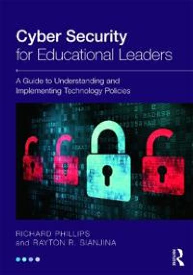 Cyber Security for Educational Leaders