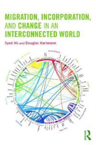 Migration, Incorporation, and Change in an Interconnected World – Syed Ali, kirjan kansikuva