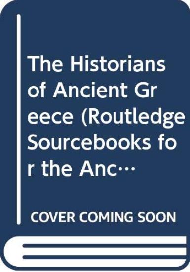 The Historians of Ancient Greece