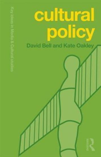 Cultural Policy – David Bell, kirjan kansikuva