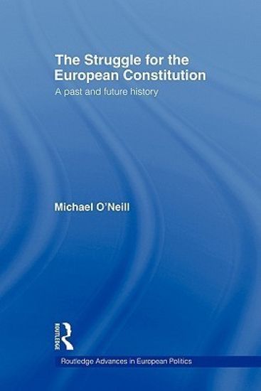 The Struggle for the European Constitution
