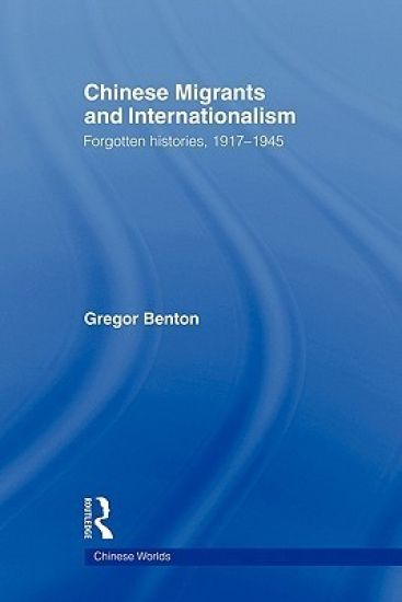 Chinese Migrants and Internationalism