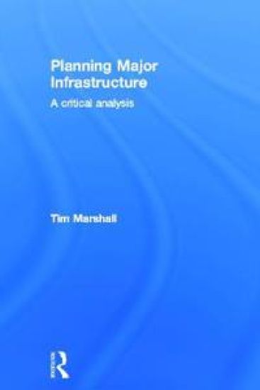 Planning Major Infrastructure