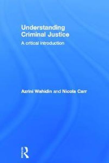 Understanding Criminal Justice
