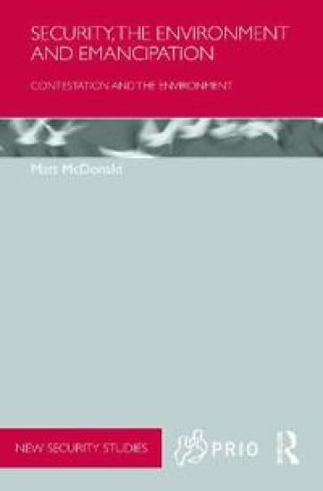 Security, the Environment and Emancipation