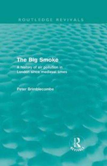 The Big Smoke (Routledge Revivals)