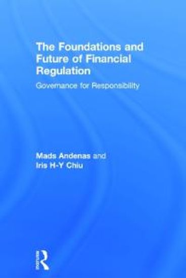 The Foundations and Future of Financial Regulation