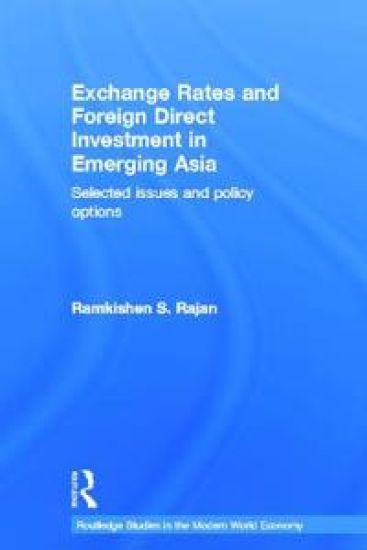 Exchange Rates and Foreign Direct Investment in Emerging Asia