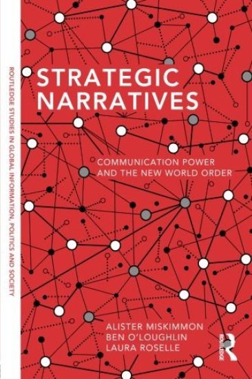 Strategic Narratives
