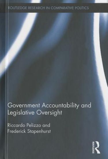 Government Accountability and Legislative Oversight