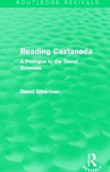 Reading Castaneda (Routledge Revivals)
