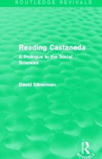 Reading Castaneda (Routledge Revivals)