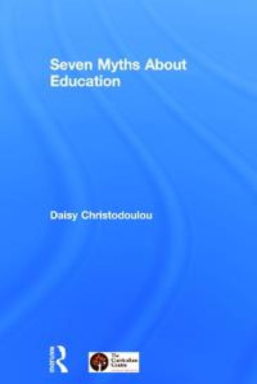 Seven Myths About Education