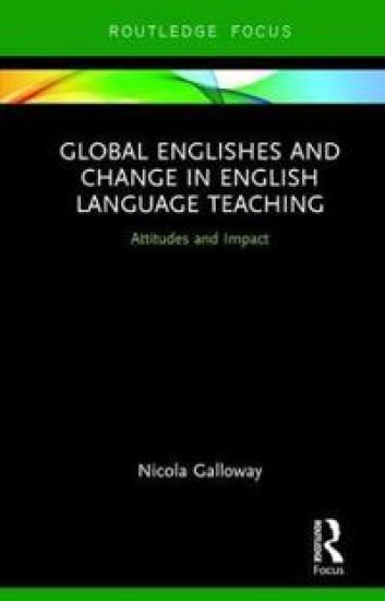 Global Englishes and Change in English Language Teaching