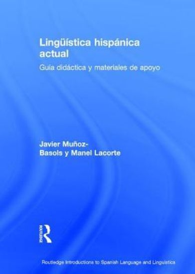 Lingüística hispánica actual
