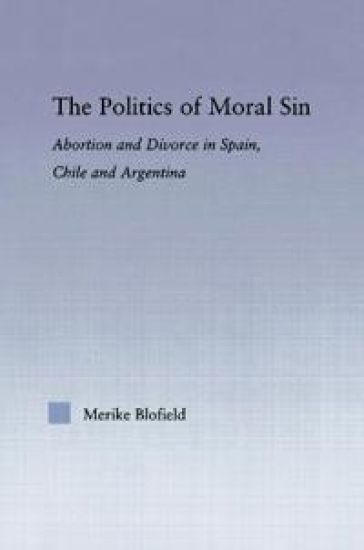 The Politics of Moral Sin