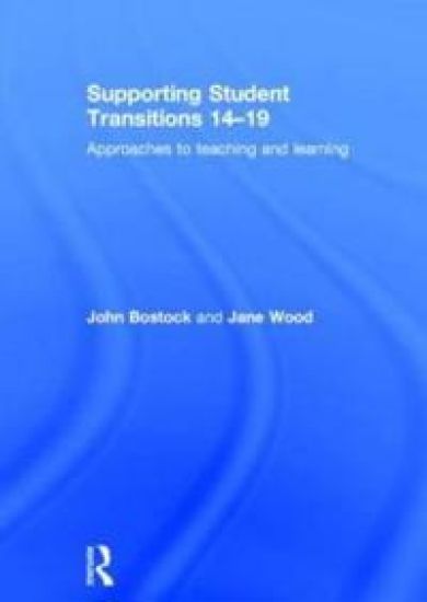 Supporting Student Transitions 14-19