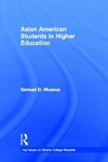 Asian American Students in Higher Education