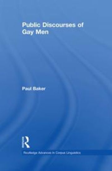 Public Discourses of Gay Men – Paul Baker, kirjan kansikuva