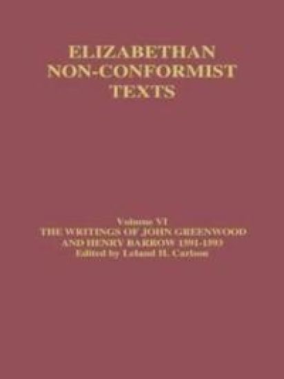 The Writings of John Greenwood and Henry Barrow 1591-1593 – John Greenwood, kirjan kansikuva