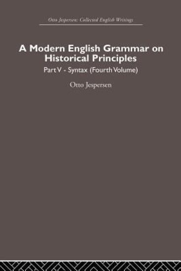 A Modern English Grammar on Historical Principles