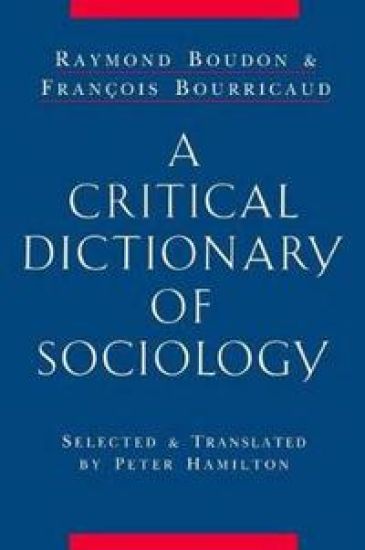 A Critical Dictionary of Sociology