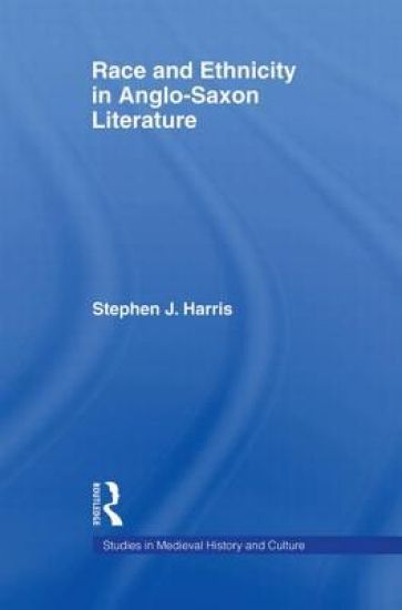 Race and Ethnicity in Anglo-Saxon Literature