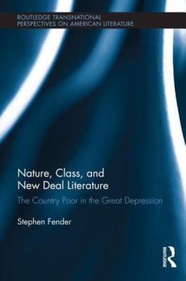 Nature, Class, and New Deal Literature
